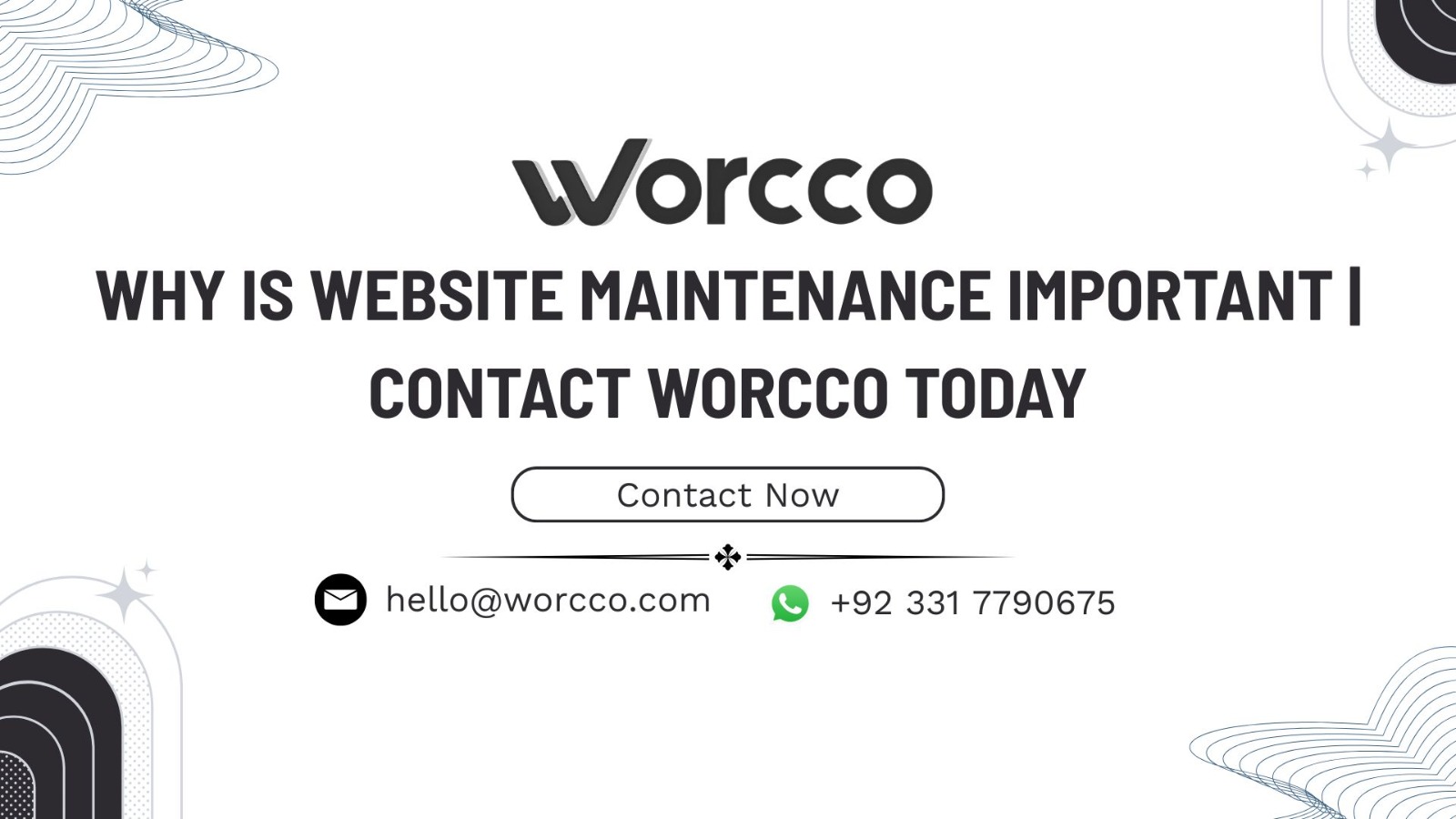 Why is Website Maintenance Important | Contact Worcco Today
